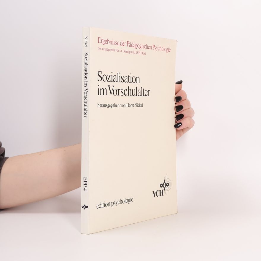 Heinz Nickel Sozialisation im Vorschulalter