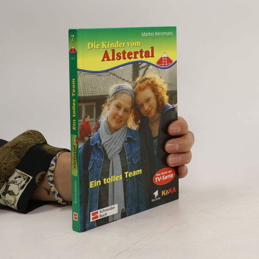 Marlies Kerremans Ein tolles Team. Das Buch zur TV-Serie