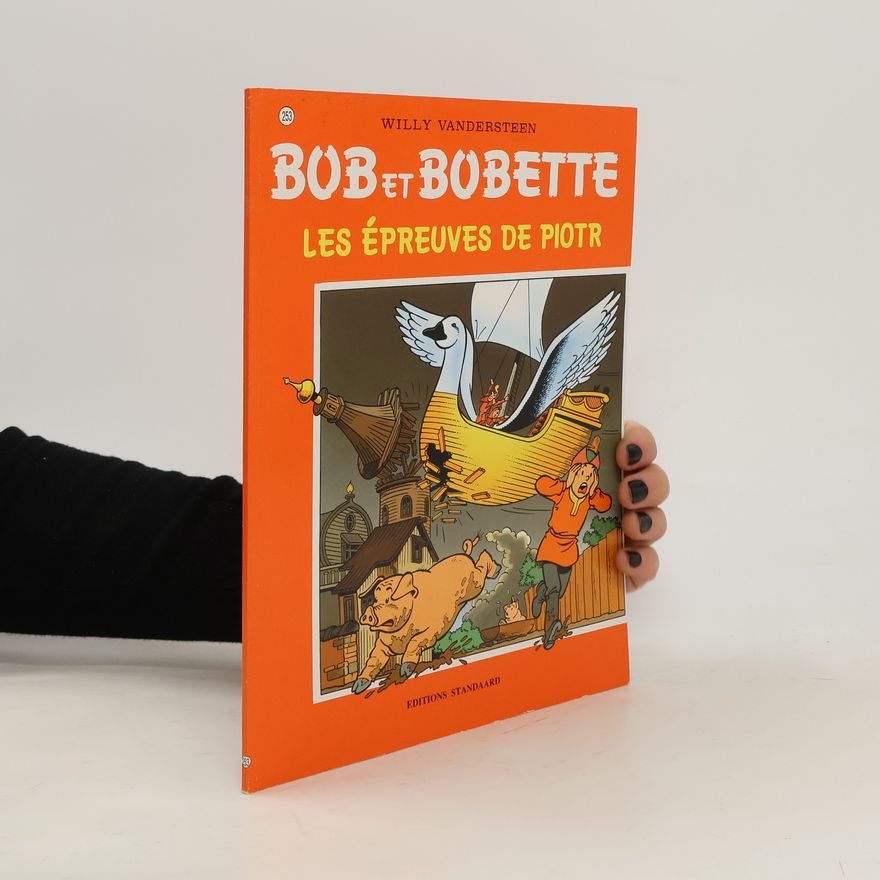 Willy Vandesteen Les épreuves de Piotr