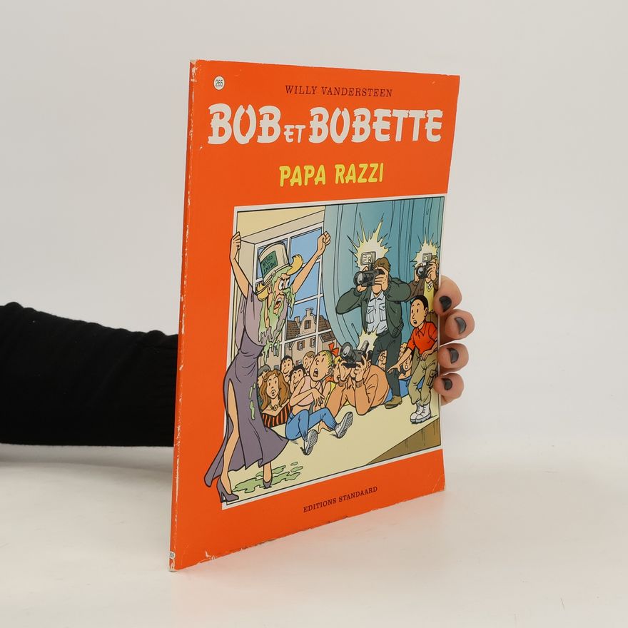 Willy Vandesteen Bob et Bobette - 265: Papa Razzi