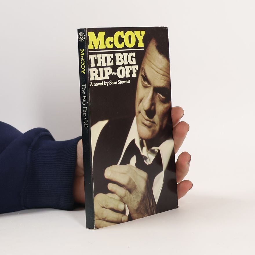 Roland Kibbee McCoy - The Big Rip-Off