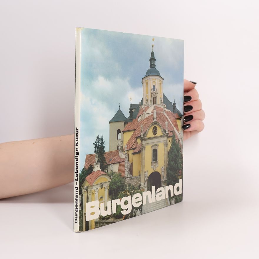 Various authors Burgenland: Lebendige Kultur