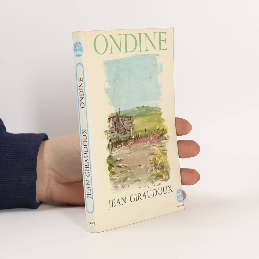 Jean Giraudoux Ondine