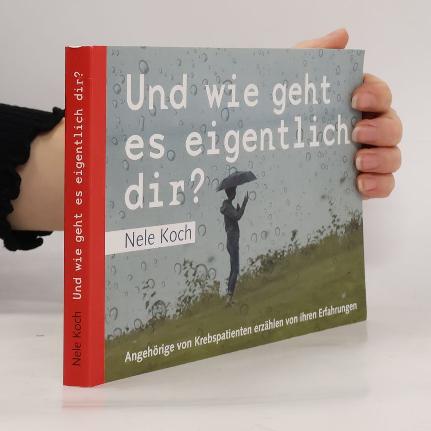 Nele Koch Und wie geht es eigentlich dir?