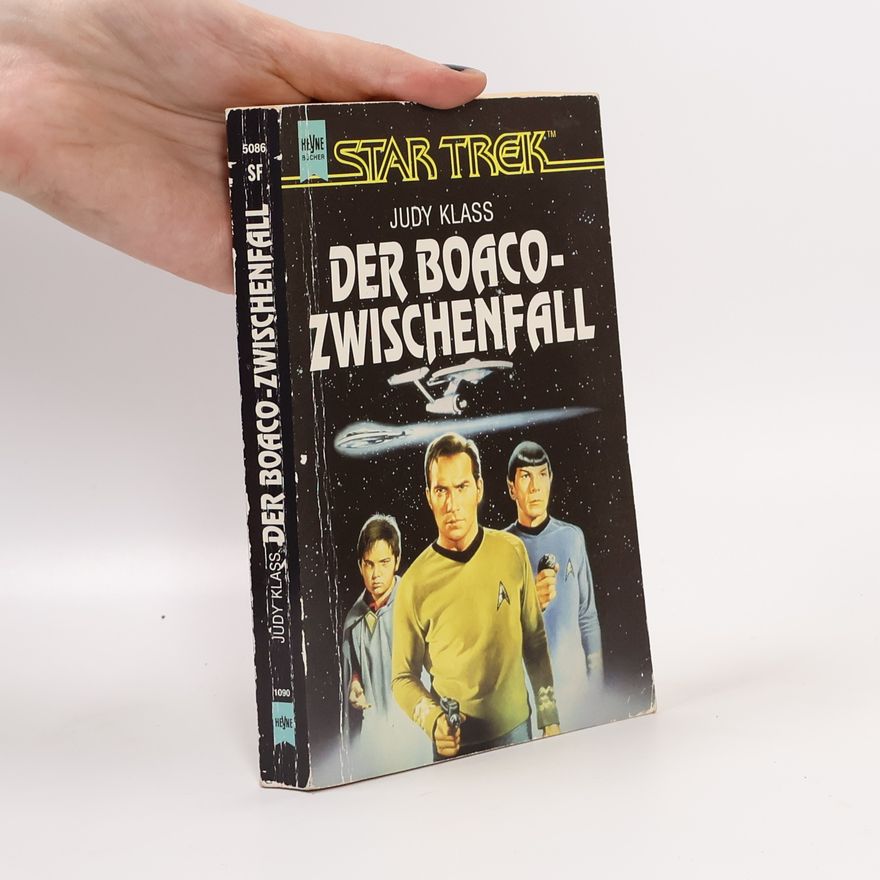 Judy Klass Der Boaco- Zwischenfall. STAR TREK.