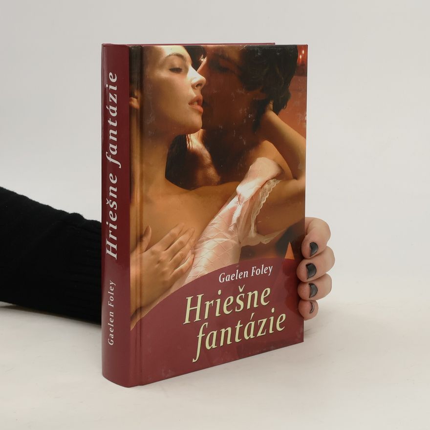 Gaelen Foley Hriešne fantázie