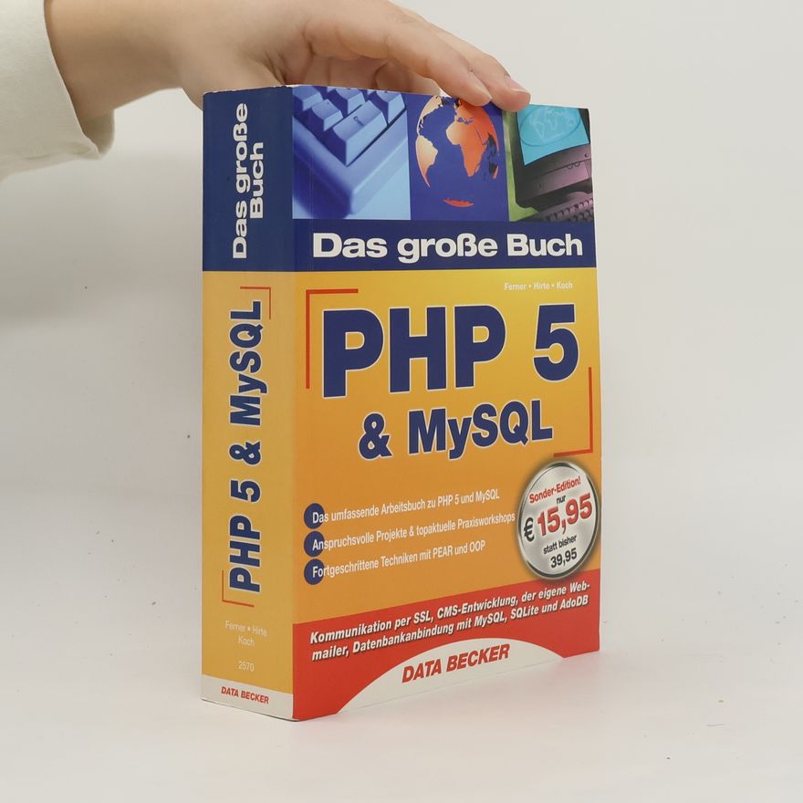 Elena Hirte Das große Buch PHP 5 & MySQL