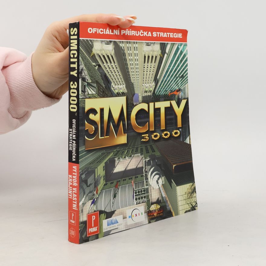 Rusel De Maria SimCity 3000 : oficiální příručka strategie