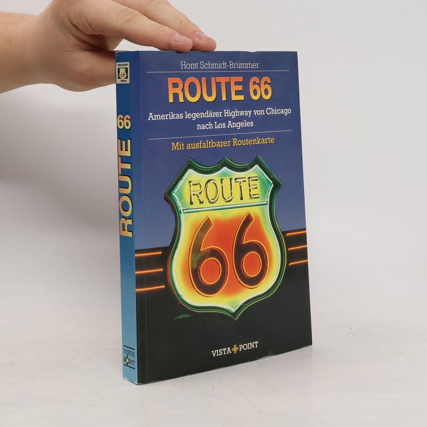 Horst Schmidt-Brümmer Route 66