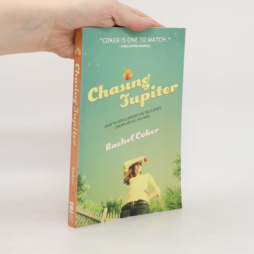 Rachel Coker Chasing Jupiter