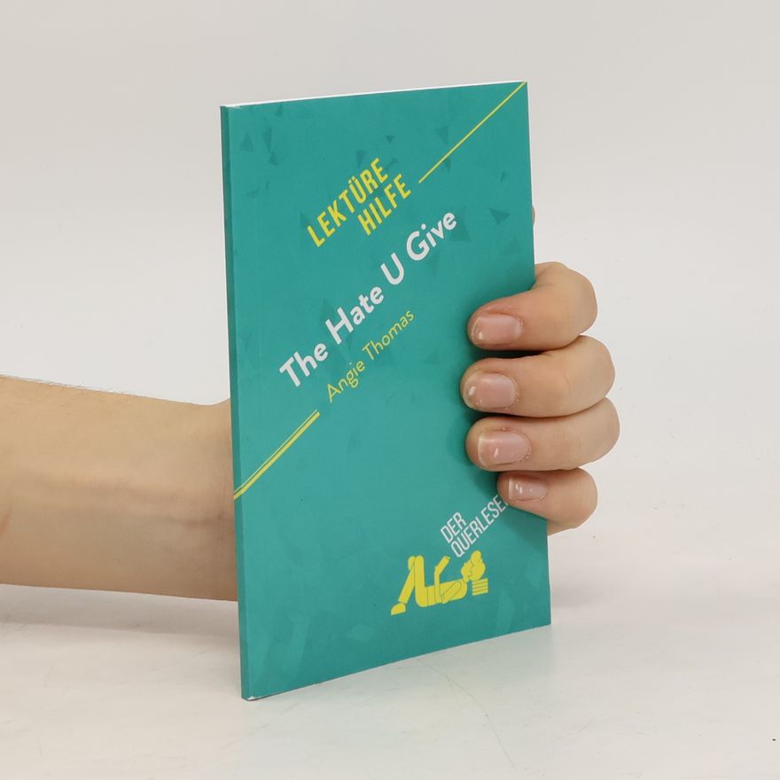 der Querleser The Hate U Give von Angie Thomas (Lektürehilfe)