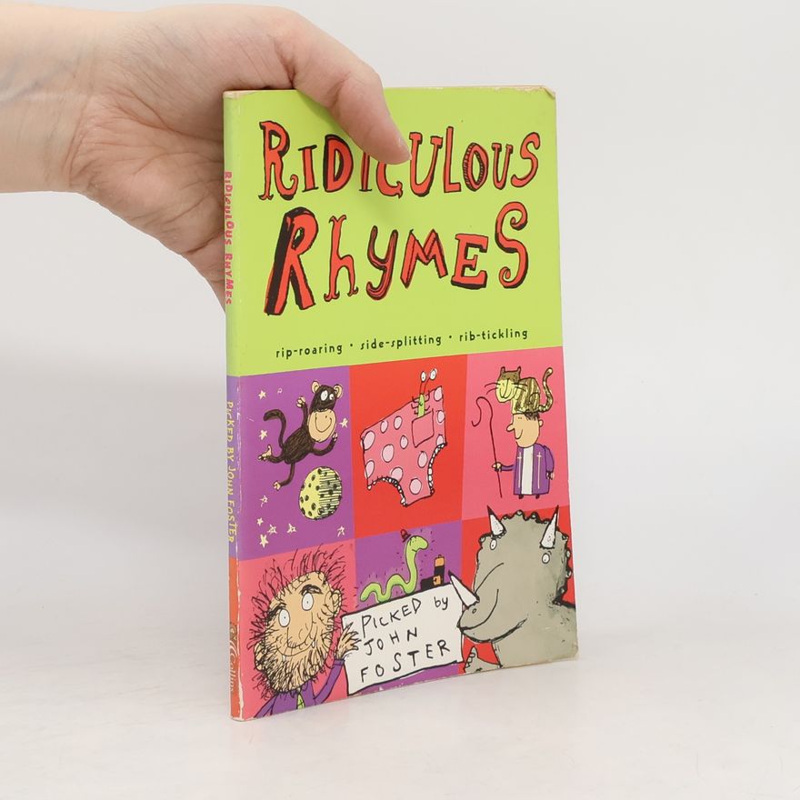 John Foster Ridiculous Rhymes