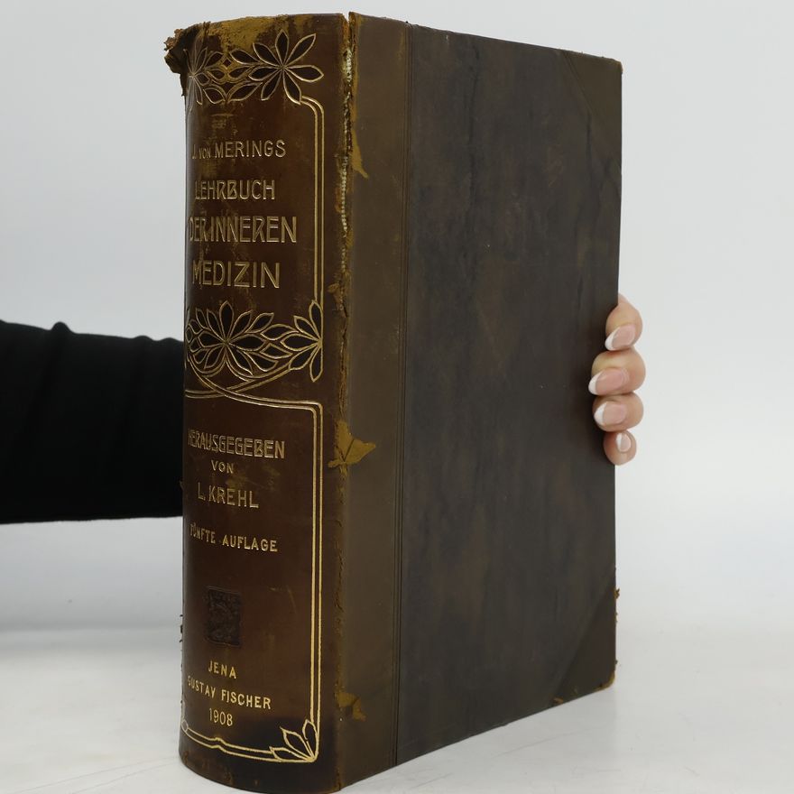 L. Krehl J. von Mering's Lehrbuch der Inneren Medizin