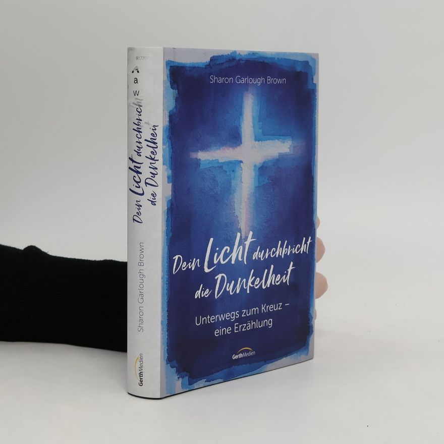 Sharon Garlough Brown Dein Licht durchbricht die Dunkelheit