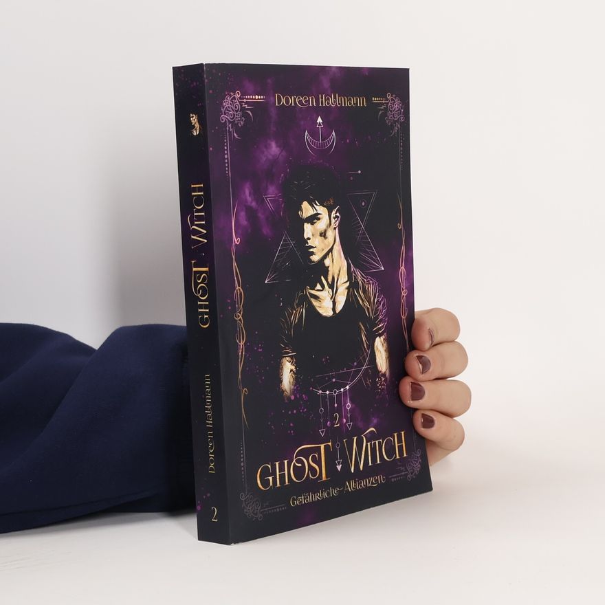 Doreen Hallmann Ghost Witch: Gefährliche Allianzen