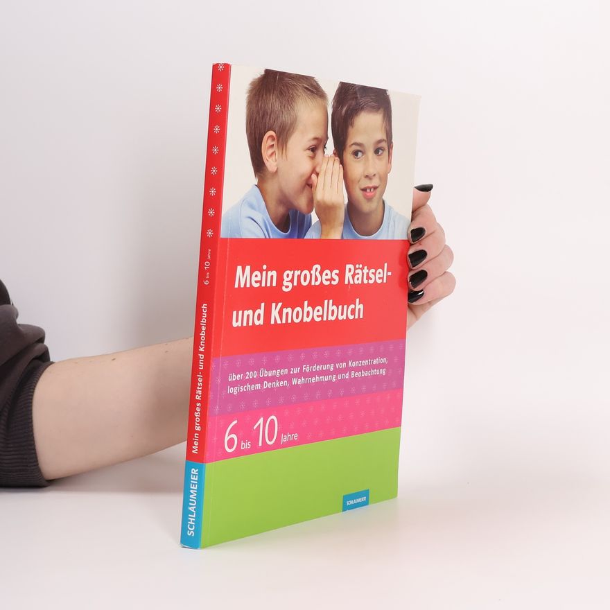 Autorenkollektiv Mein großes Rätsel- und Knobelbuch