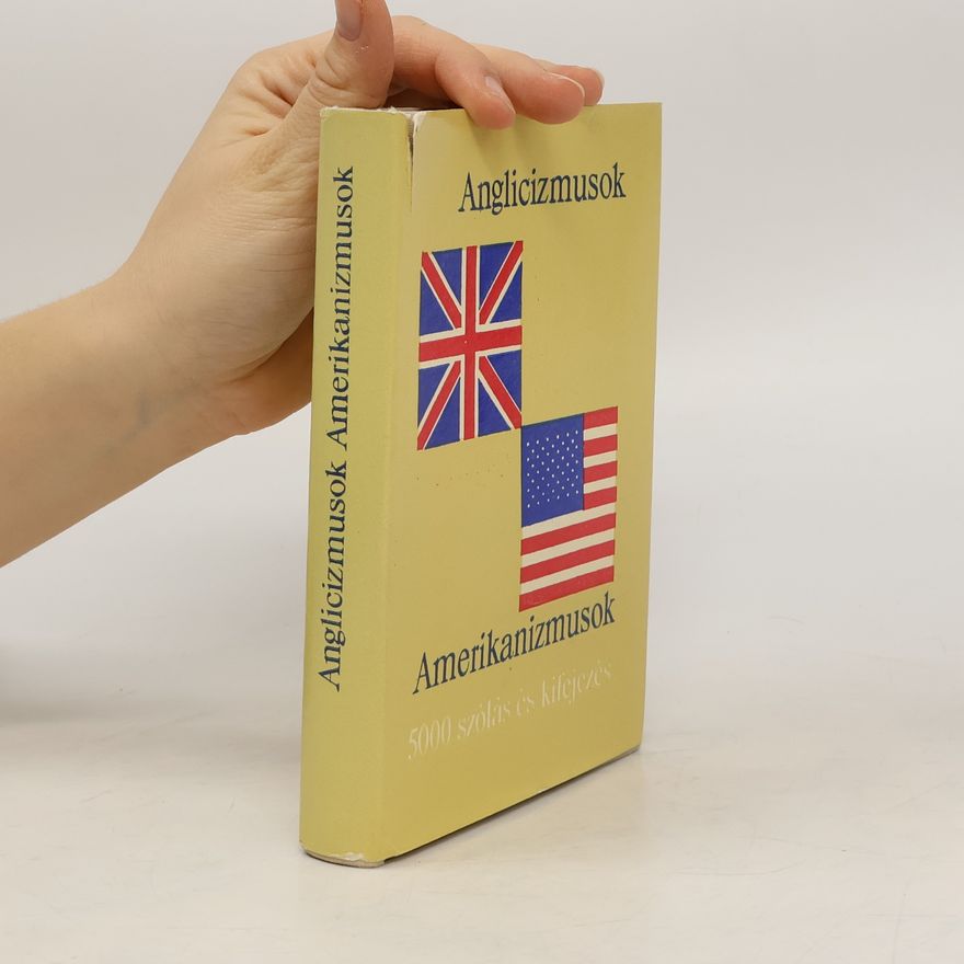 Various authors Anglicizmusok, amerikanizmusok