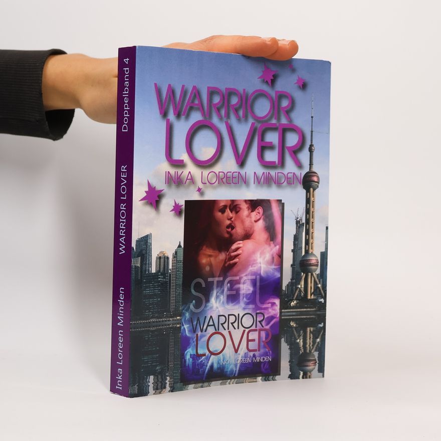 Inka Loreen Minden Warrior Lover Doppelband 4. Steel, Tarek und Fire