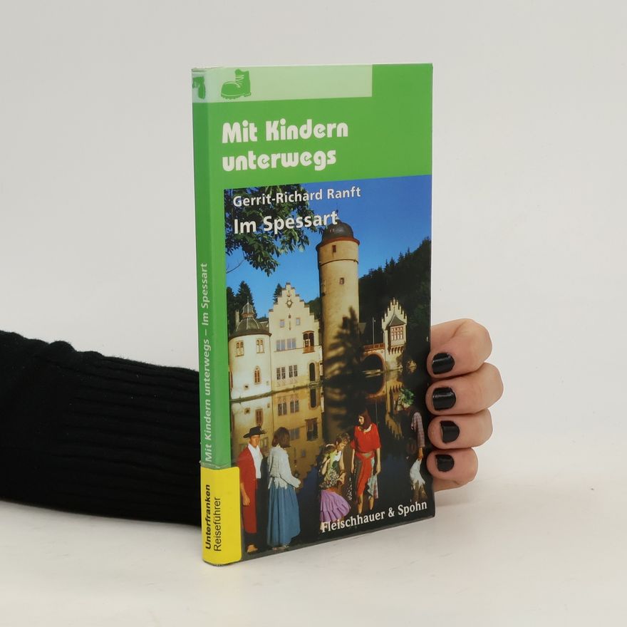 Gerrit Richard Ranft Mit Kindern unterwegs im Spessart