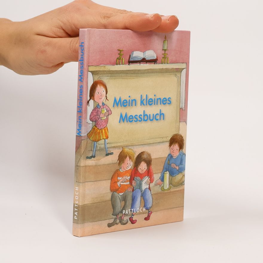 Gaby Grosser Mein kleines Messbuch