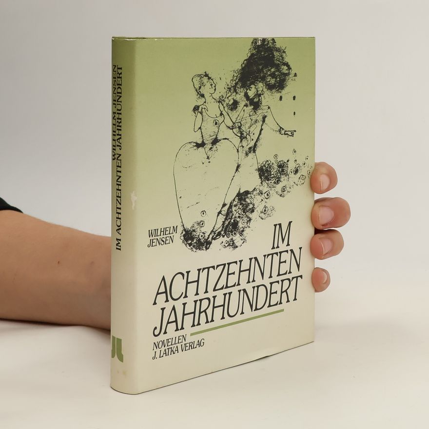 Wilhelm Bahr Im achtzehnten Jahrhundert