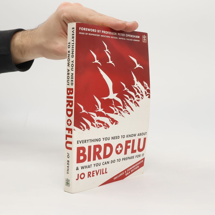 Jo Revill Everything You Need to Know About Bird Flu