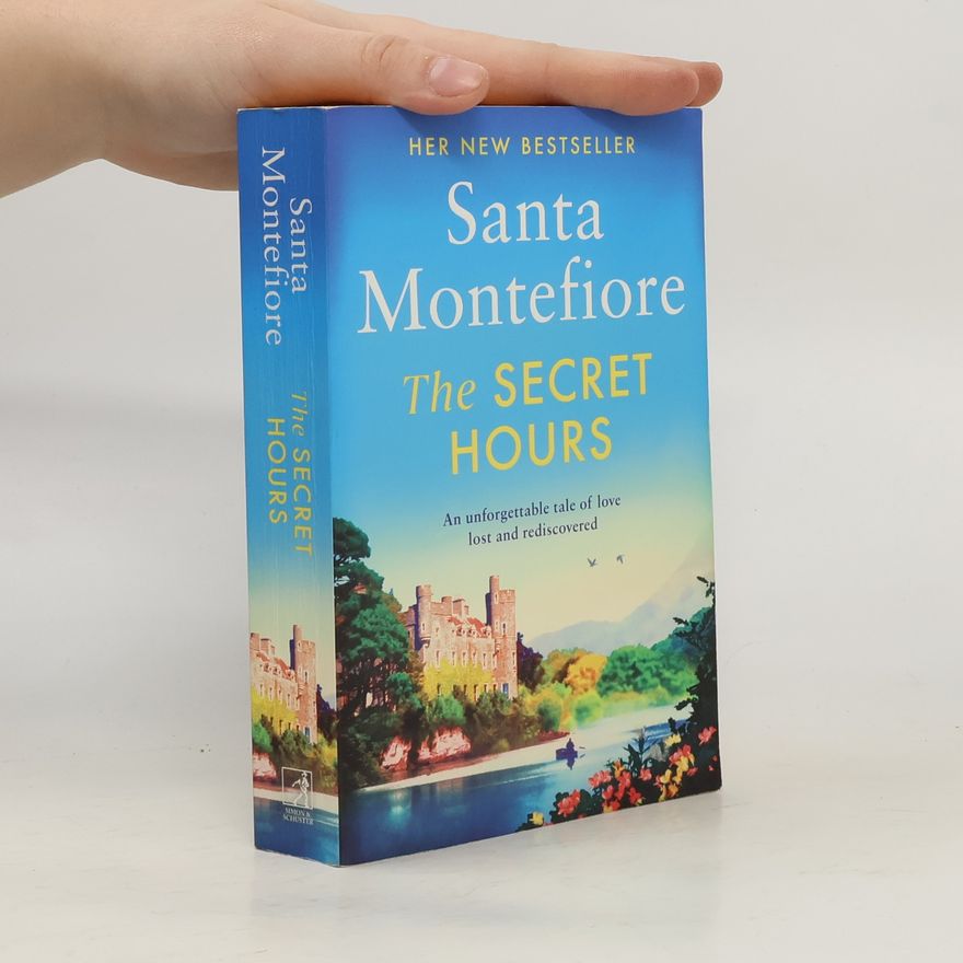 Santa Montefiore The Secret Hours