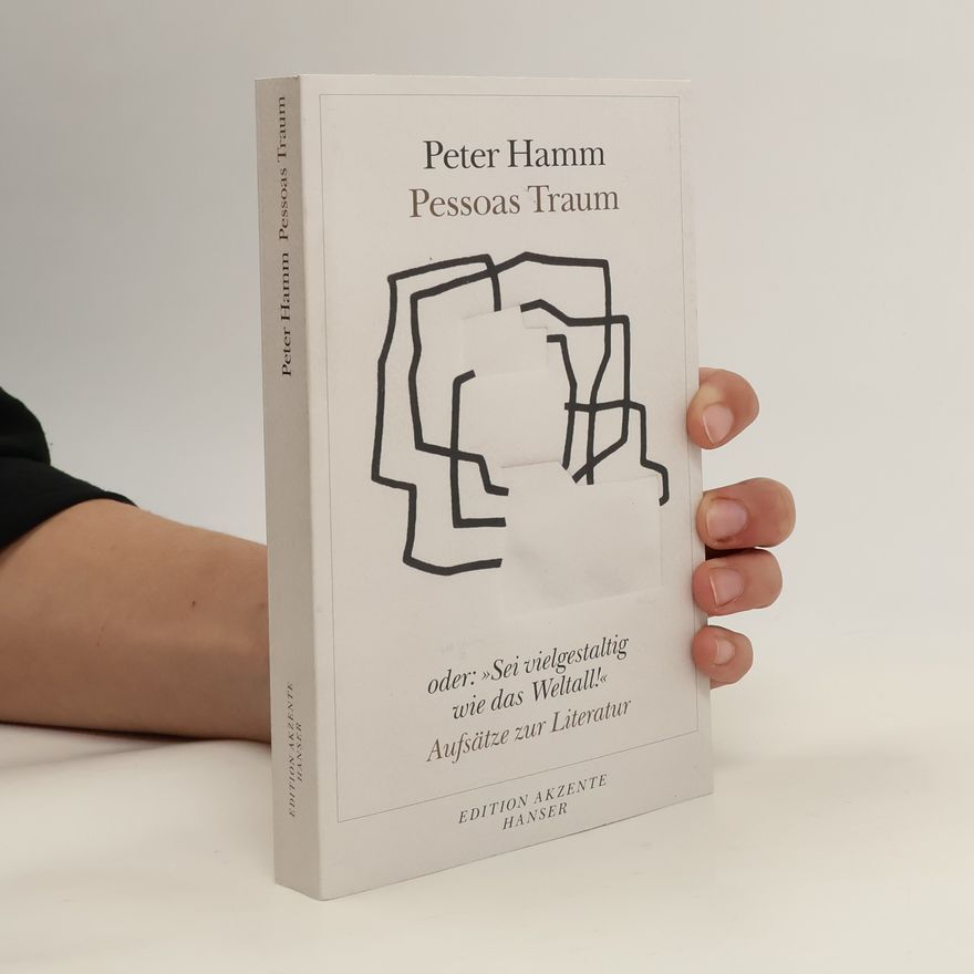 Peter Hamm Pessoas Traum oder: "Sei vielgestaltig wie das Weltall!"