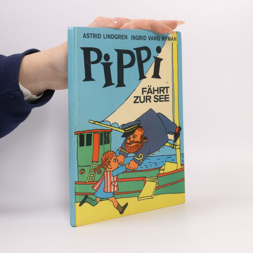 Ingrid Vang Nyman Pippi fährt zur See
