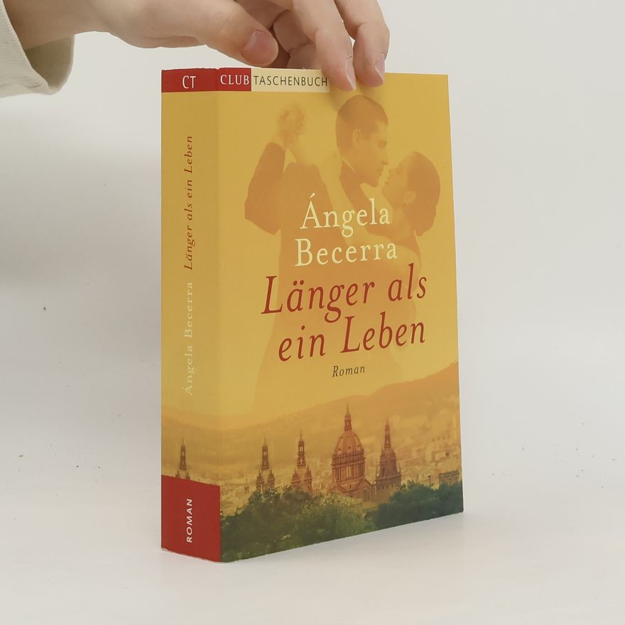 Ángela Becerra  Länger als ein Leben