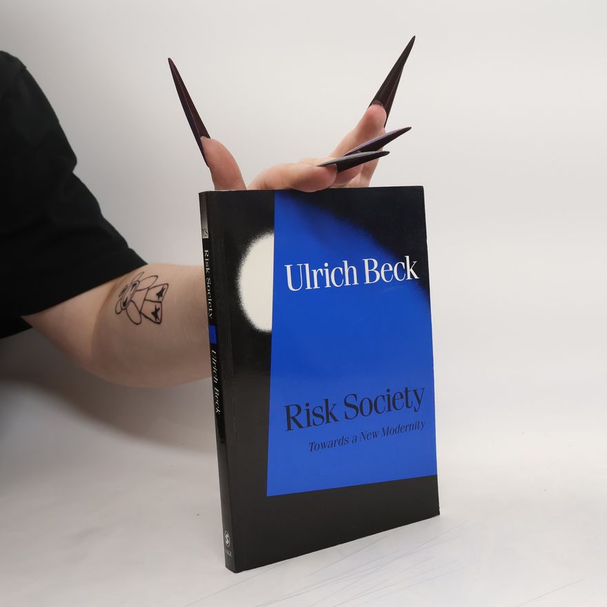 Ulrich Beck Risk Society