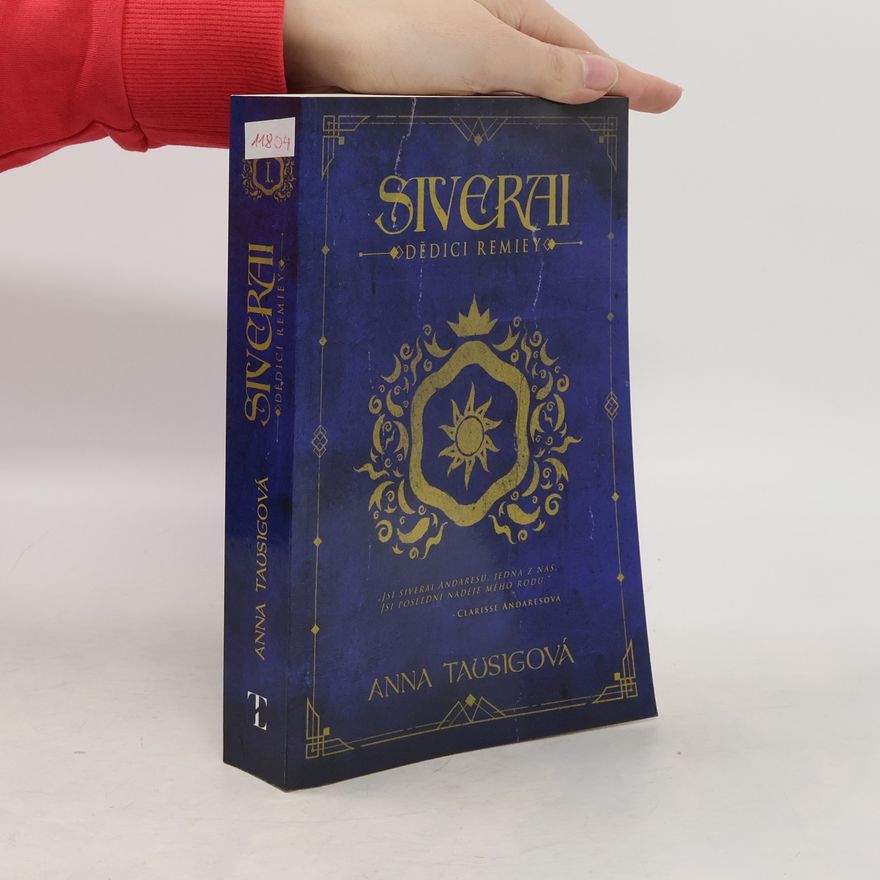 Anna Tausigová Dědici Remiey. Siverai