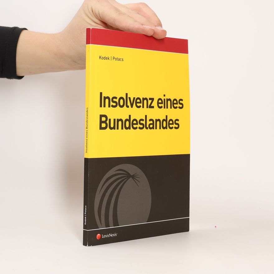 Georg E. Kodek Insolvenz eines Bundeslandes