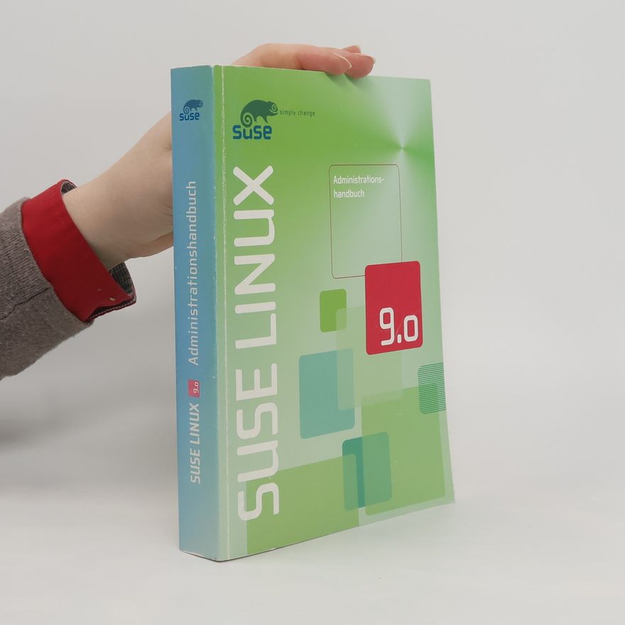Suse SuSe Linux 9.0 Administrationshandbuch