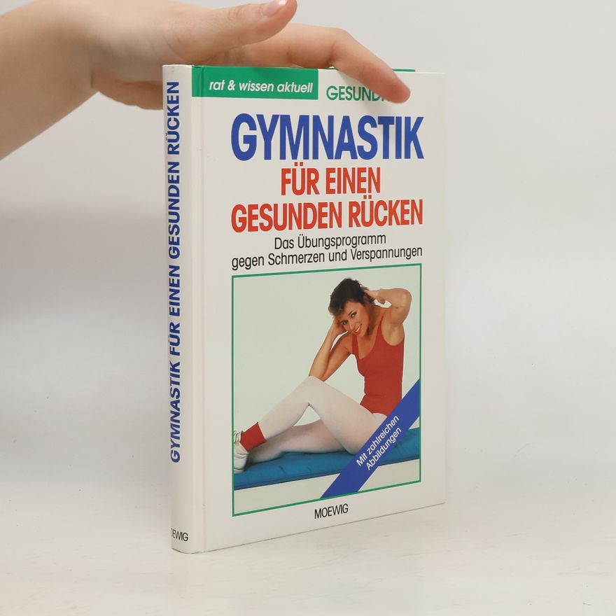 Silke Grotkasten Gymnastik für einen gesunden Rücken