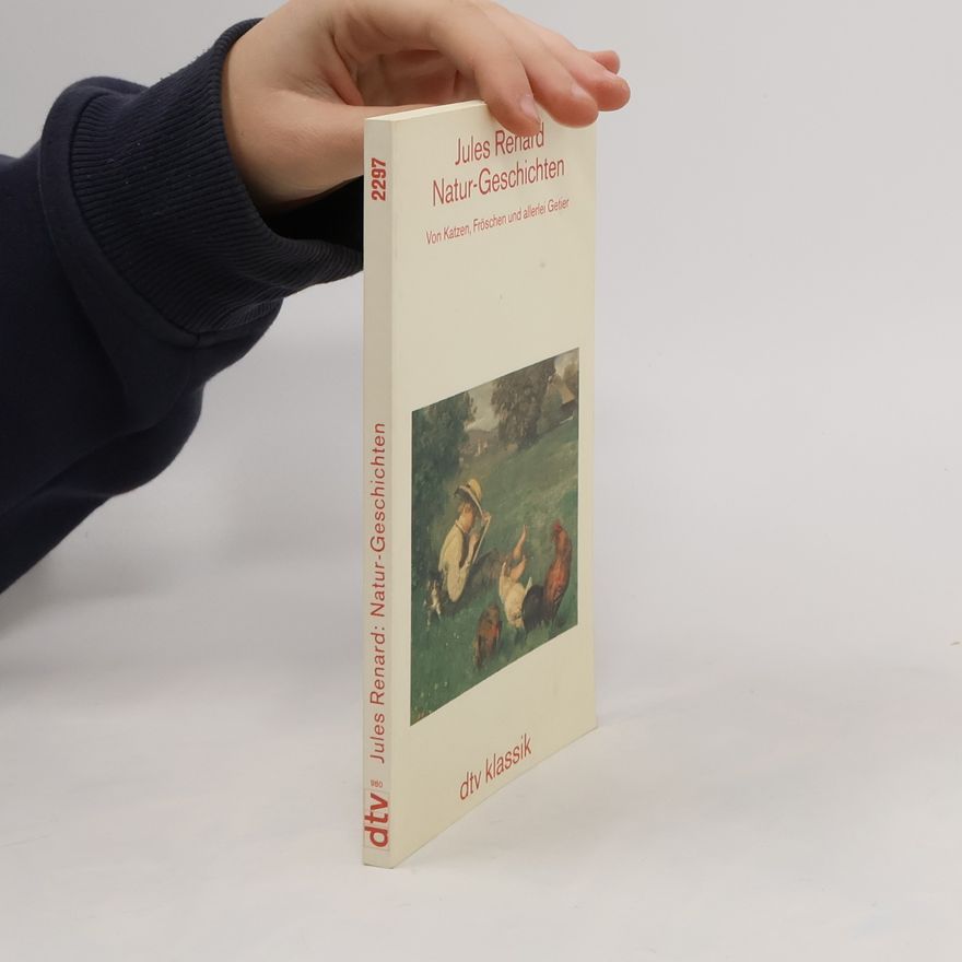 Jules Renard Dtv Klassik: Natur-Geschichten