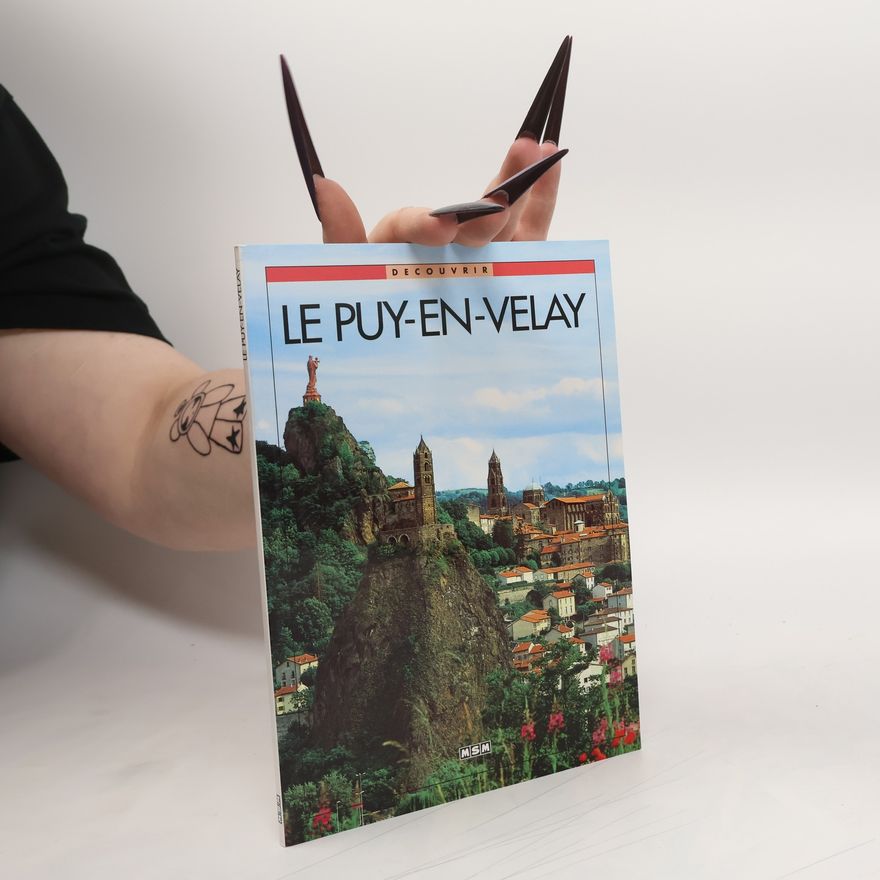 neuveden Puy en Velay, découvrir