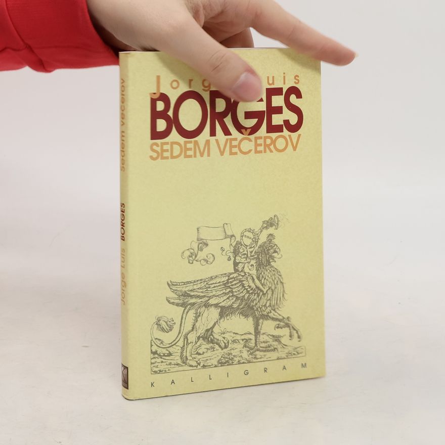 Jorge Luis Borges Sedem večerov