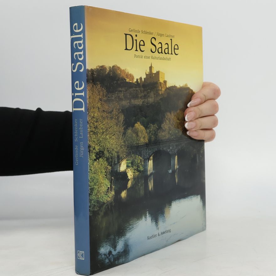 Gerlinde Schlenker Die Saale