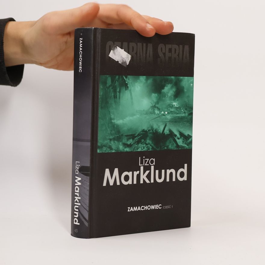 Liza Marklund Zamachowiec