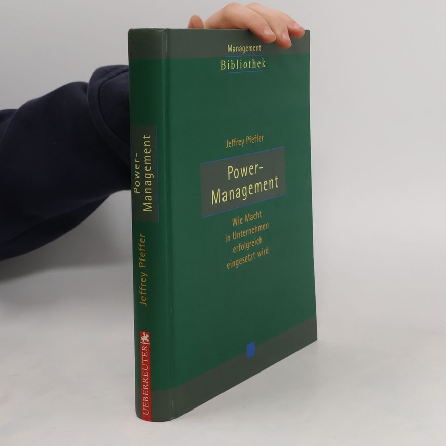 Jeffrey Pfeffer Power-Management