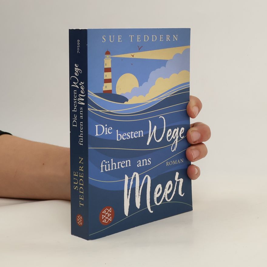 Sue Teddern Die besten Wege führen ans Meer