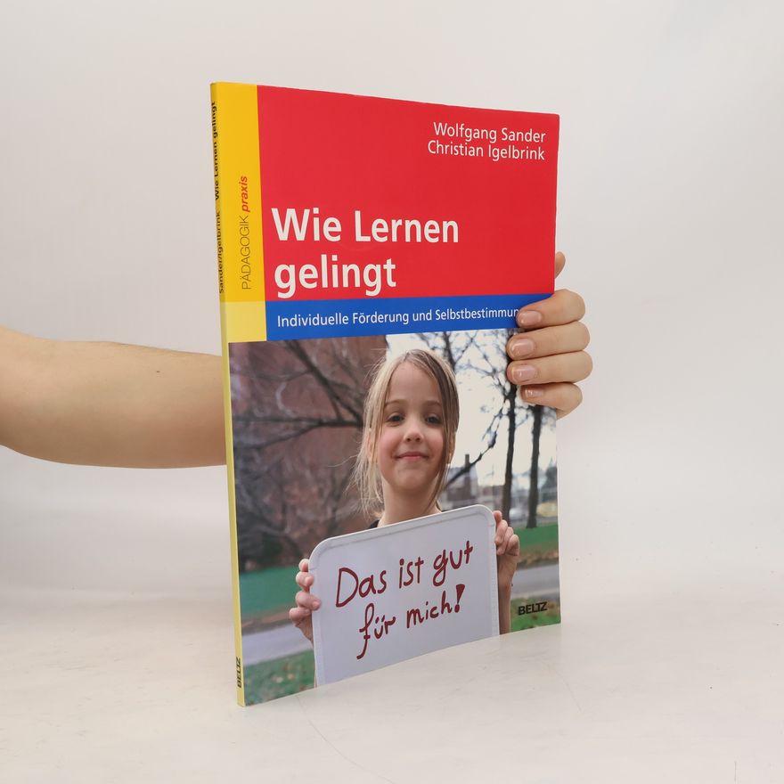 Wolfgang Sander Wie Lernen gelingt