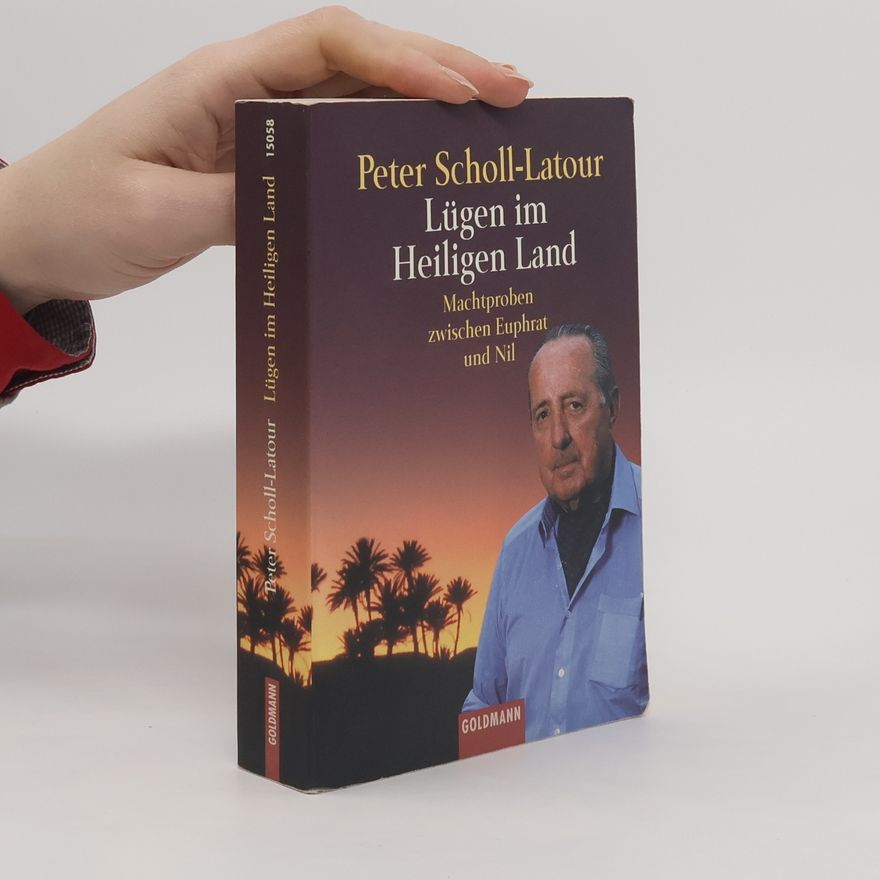 Peter Scholl-Latour Lügen im Heiligen Land