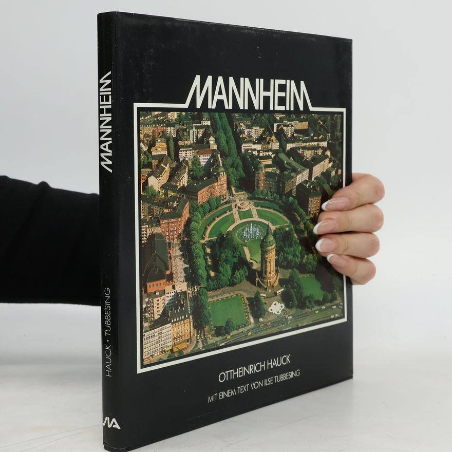 Ottheinrich Hauck Mannheim