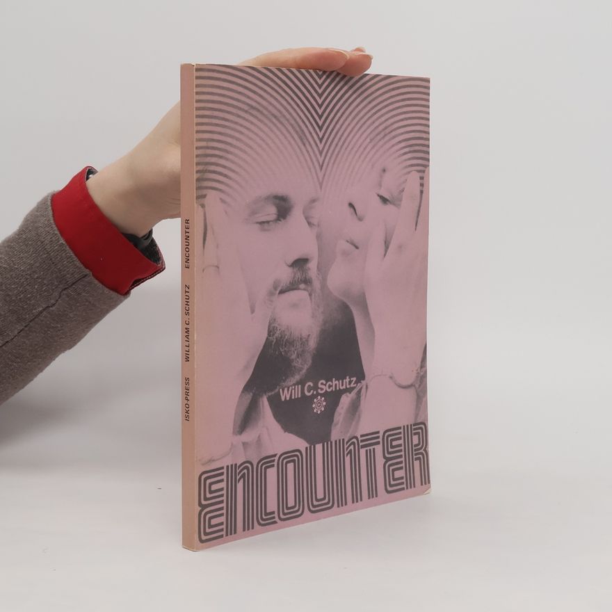 William Schutz Encounter