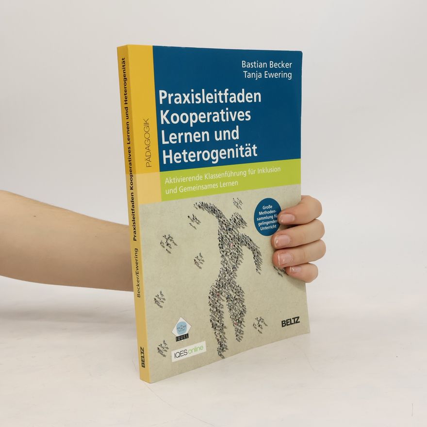 Bastian Becker Praxisleitfaden Kooperatives Lernen und Heterogenität