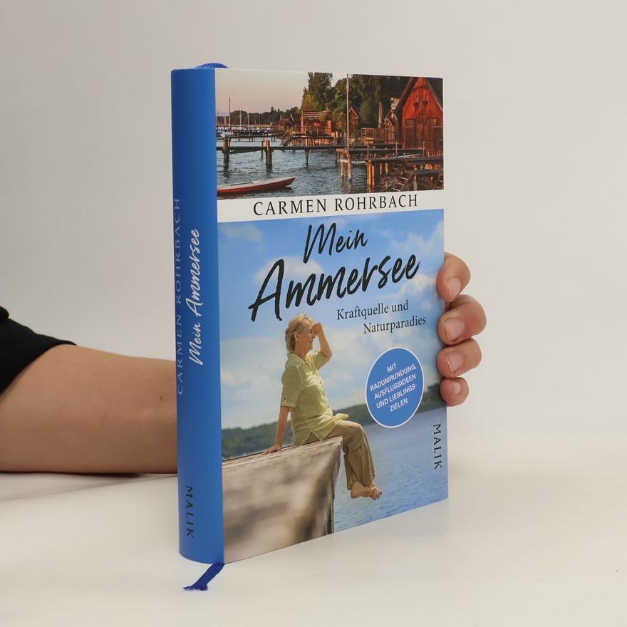 Carmen Rohrbach Mein Ammersee