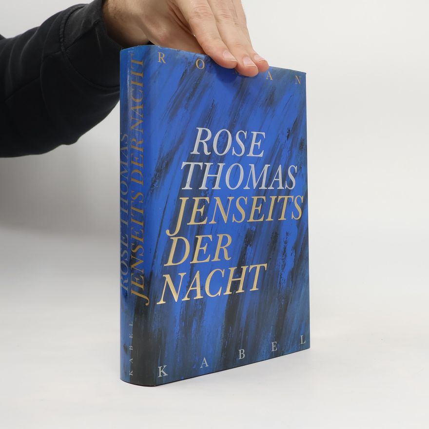 Rose Thomas Jenseits der Nacht