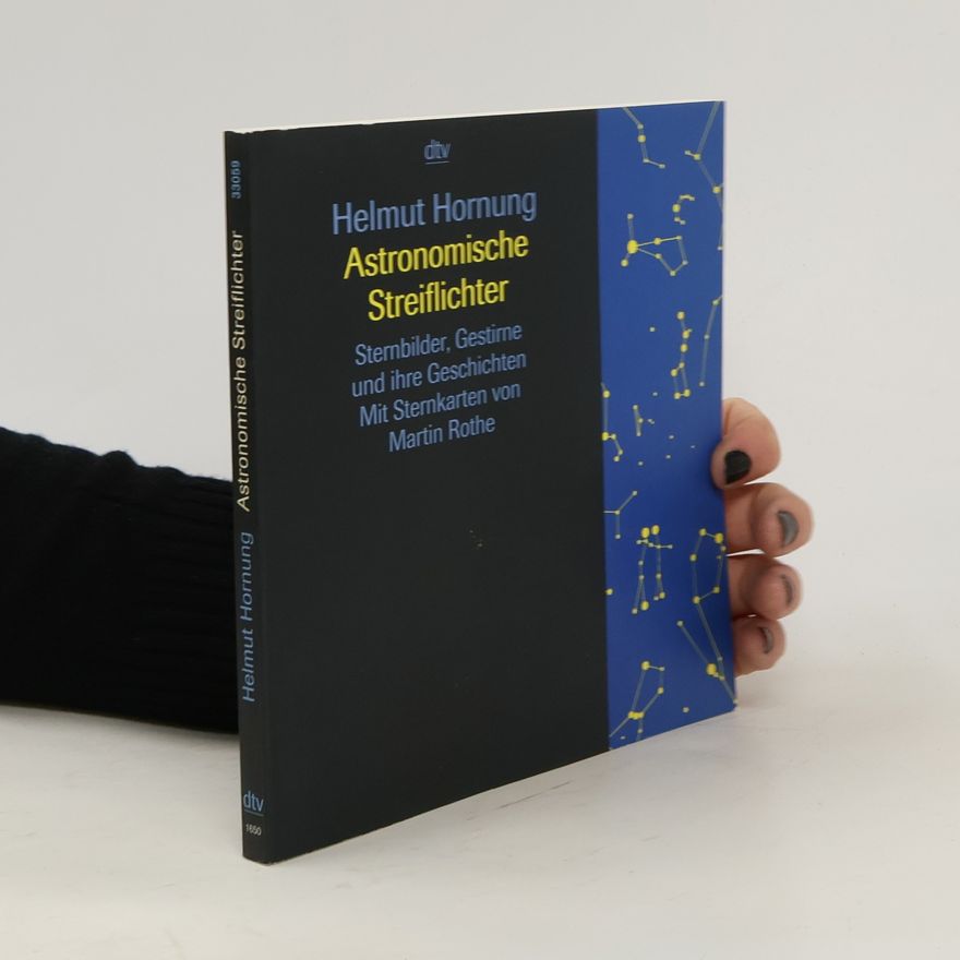 Helmut Hornung Astronomische Streiflichter